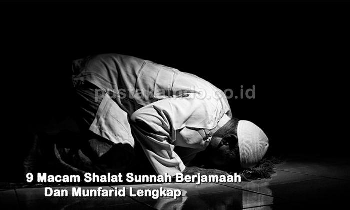 9 Macam Shalat Sunnah Berjamaah Dan Munfarid (Terlengkap)