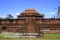 22 Nama Kerajaan Di Indonesia & Sejarahnya (Terlengkap)